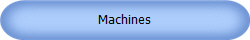 Machines