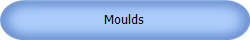 Moulds